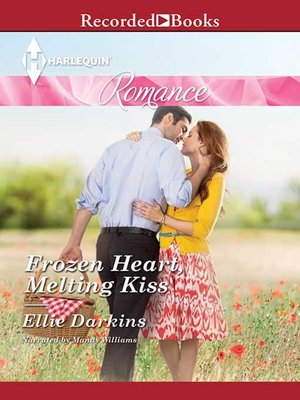cover image of Frozen Heart, Melting Kiss